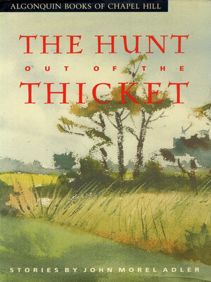 cover image of The Hunt Out of the Thicket
